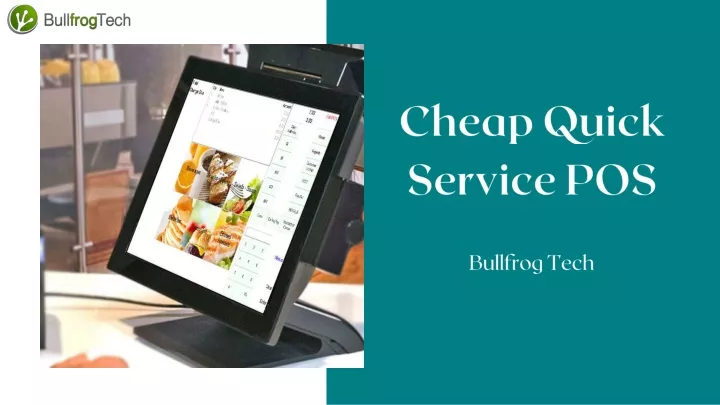 cheap quick service pos