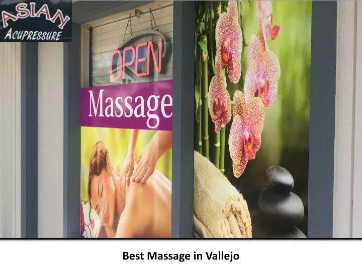 best massage in vallejo