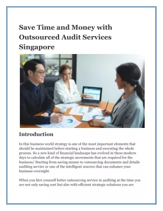 Save Time and Money with Outsourced Audit Services Singapore