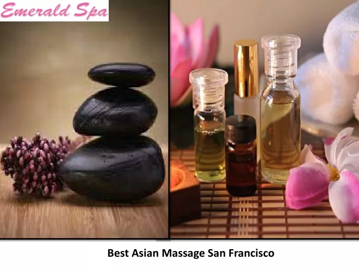 best asian massage san francisco