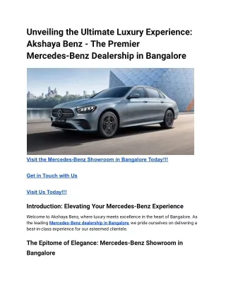 Unveiling the Ultimate Luxury Experience_ Akshaya Benz - The Premier Mercedes-Benz Dealership in Bangalore