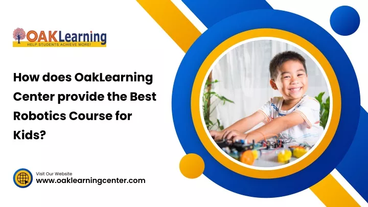 how does oaklearning center provide the best