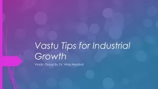 Energizing Success: Vastu Tips for Industrial Growth