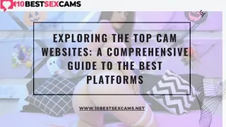 Exploring the Top Cam Websites A Comprehensive Guide to the Best Platforms