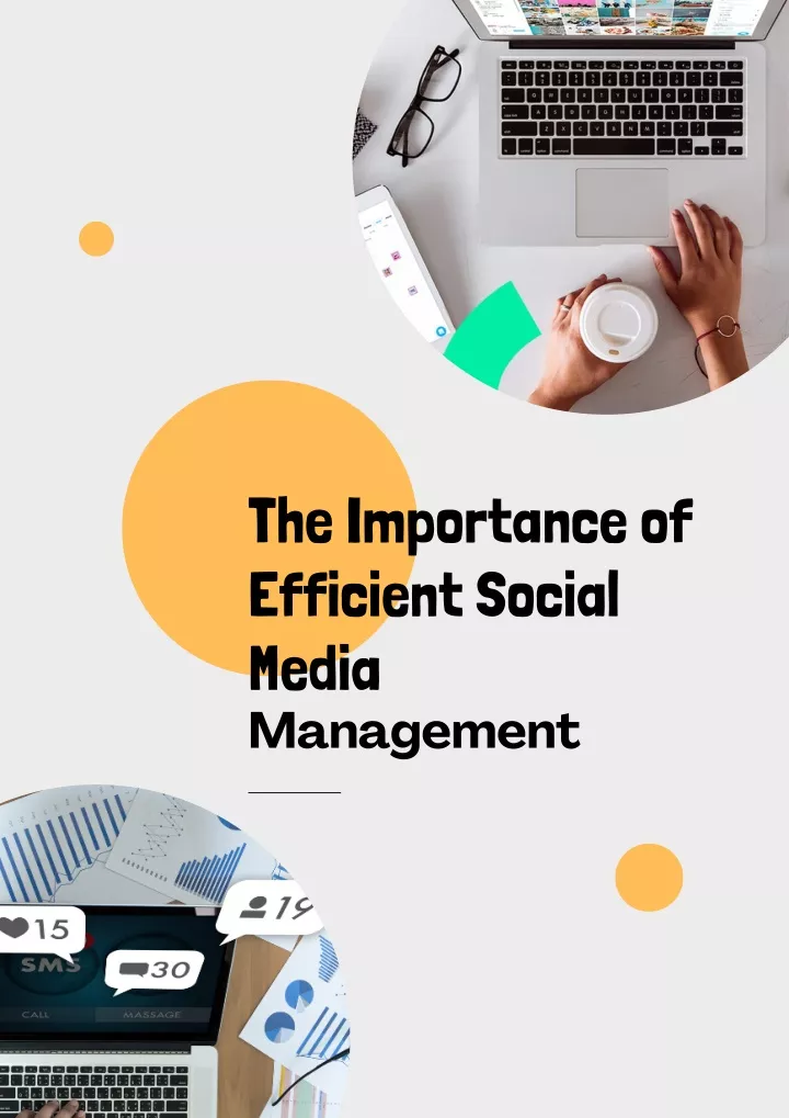 the importance of efficient social media