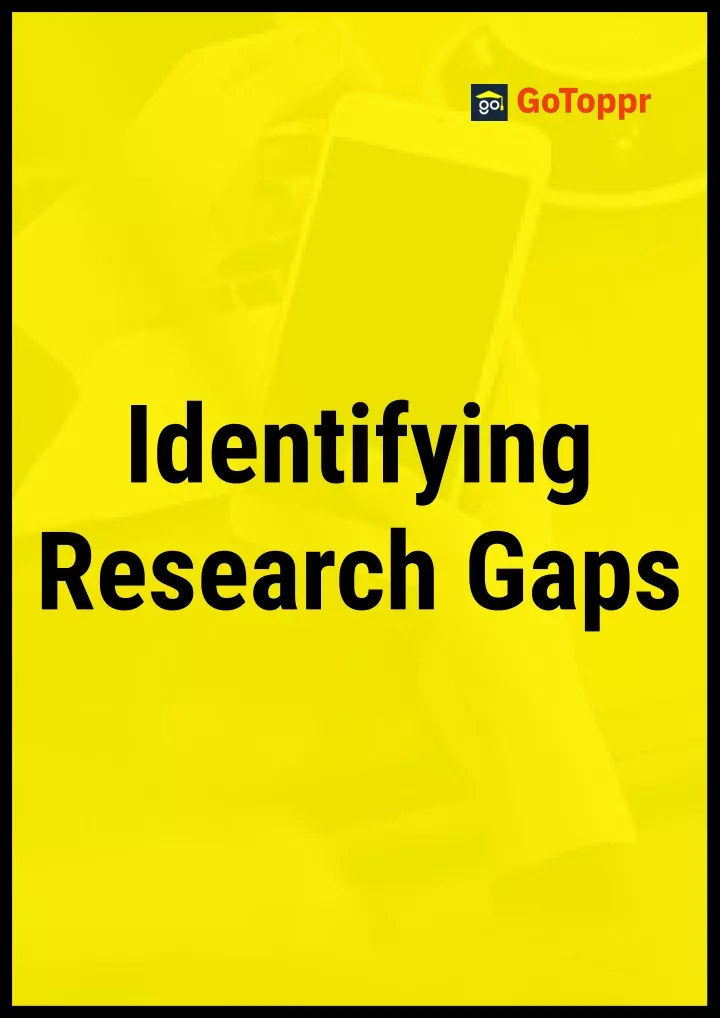 identifying research gaps