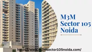 M3M Sector 105 Noida | Luxury Homes
