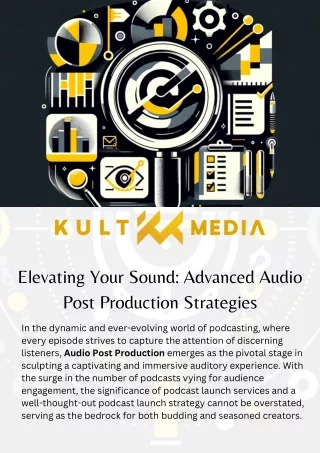 Elevating Your Sound: Advanced Audio Post Production Strategies