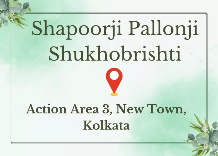 shapoorji pallonji shukhobrishti