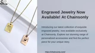 Engraved Jewelry Now Available! At Chainsonly