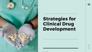 Strategies for Clinical Drug Development