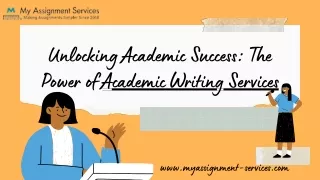 Unlocking Academic Success The Power of Academic Writing Services