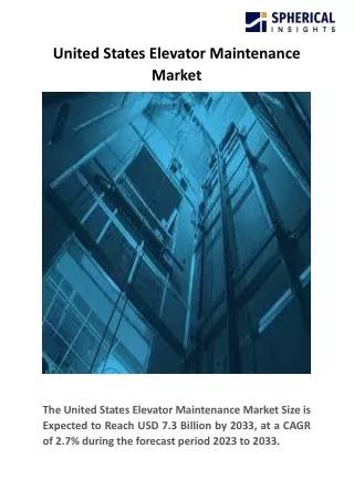 United States Elevator Maintenance Market