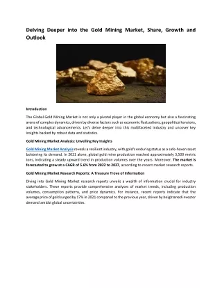delving deeper into the gold mining market share