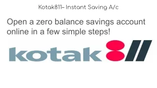 Open a zero balance savings account online in a few simple steps!