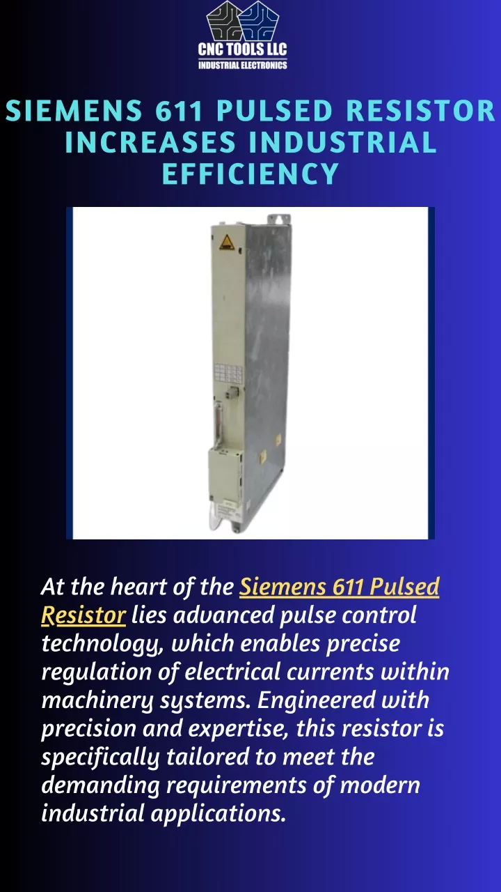 siemens 611 pulsed resistor increases industrial