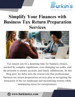 Simplify Your Finances with Business Tax Return Preparation Services