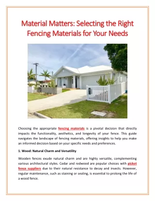 Material Matters: Selecting the Right Fencing Materials for Your Needs