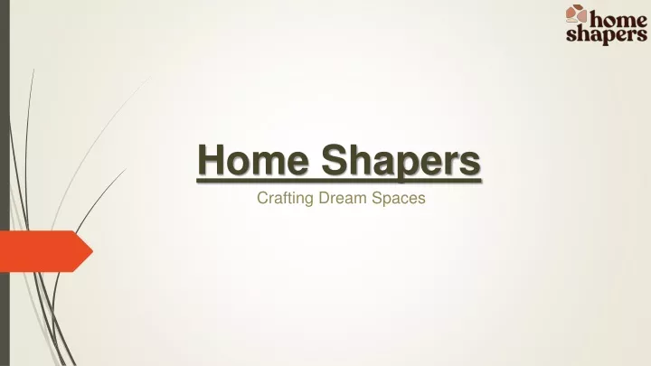 home shapers