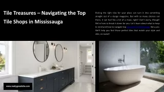 Navigating the Top Tile Shops in Mississauga