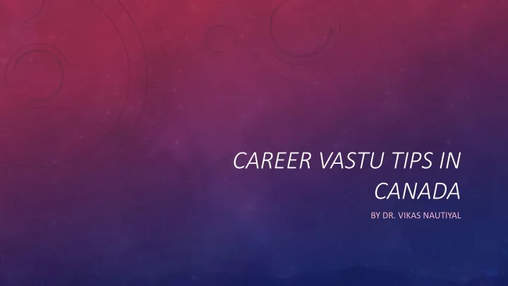 career vastu tips in