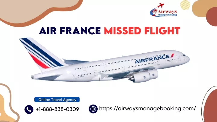 air france missed flight