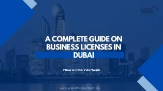 A Complete Guide on Business Licenses in Dubai