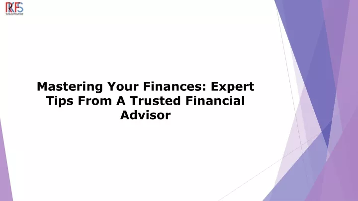 mastering your finances expert tips from