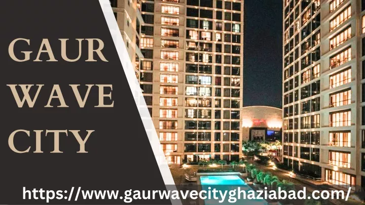 gaur wave city