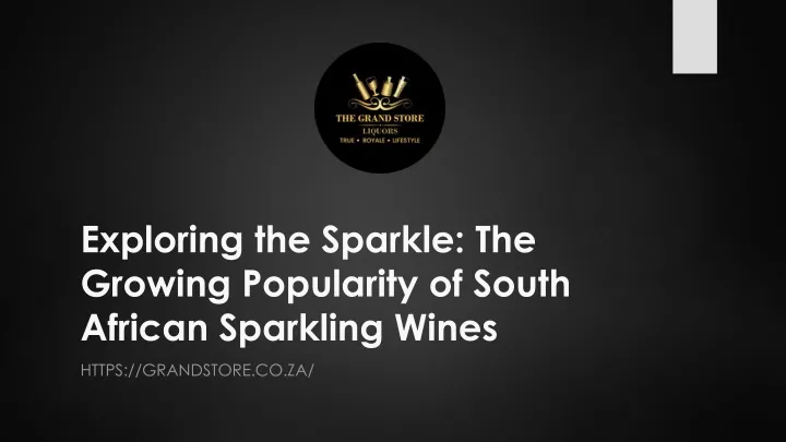 exploring the sparkle the growing popularity of south african sparkling wines