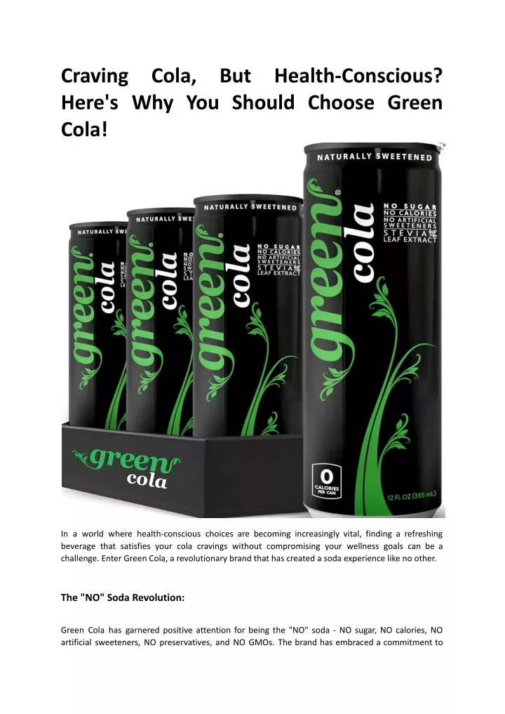 craving here s why you should choose green cola