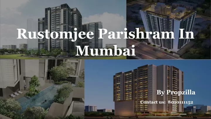 rustomjee parishram in mumbai
