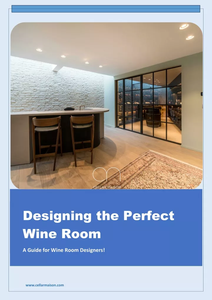 designing the perfect wine room