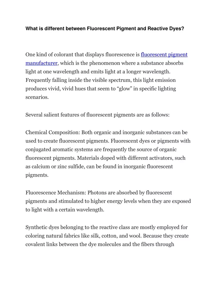 what is different between fluorescent pigment