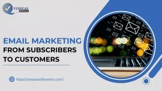 Email Marketing From Subscribers to Customers