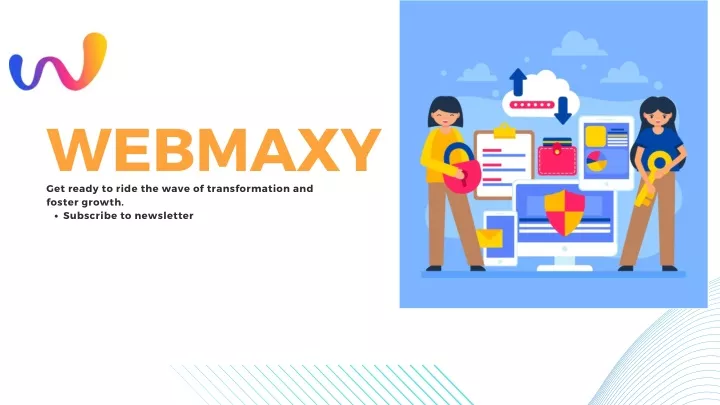 webmaxy get ready to ride the wave