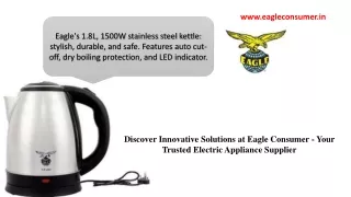 Eagle Consumer-Premier Electric Appliance Manufacturer in India