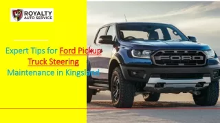 Expert Tips for Ford Pickup Truck Steering Maintenance in Kingsland