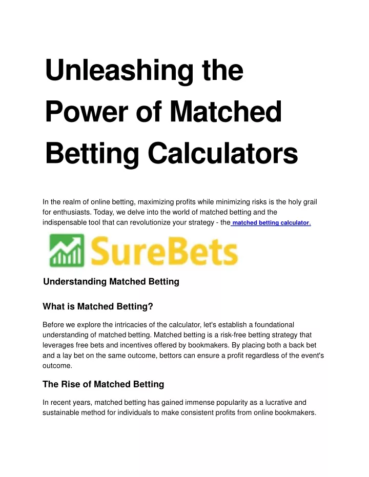 unleashing the power of matched betting