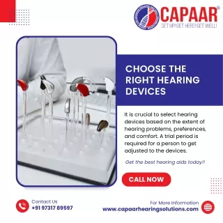 Choose the right hearing devices | Hearing Aids in Bangalore | CAPAAR Hearing
