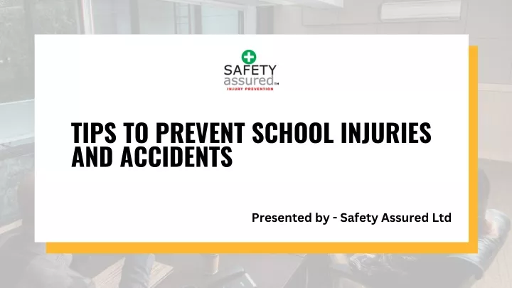 tips to prevent school injuries and accidents