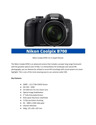 nikon coolpix b700 an in depth review