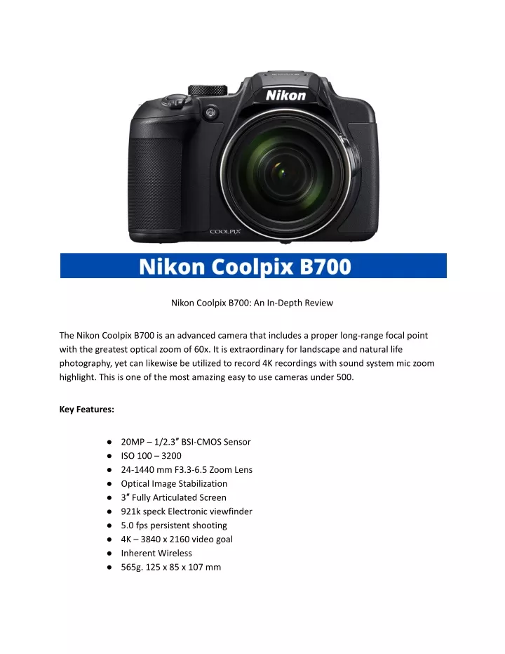 nikon coolpix b700 an in depth review