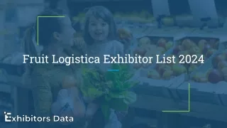 Fruit Logistica Exhibitor List 2024