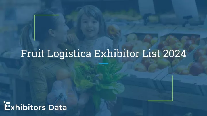 fruit logistica exhibitor list 2024