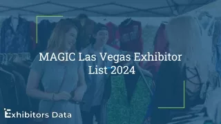 MAGIC Las Vegas Exhibitor  List 2024