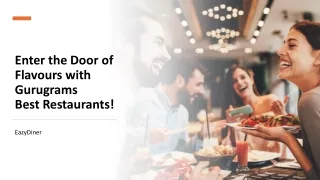 Enter the Door of Flavours with Gurugrams Best Restaurants!