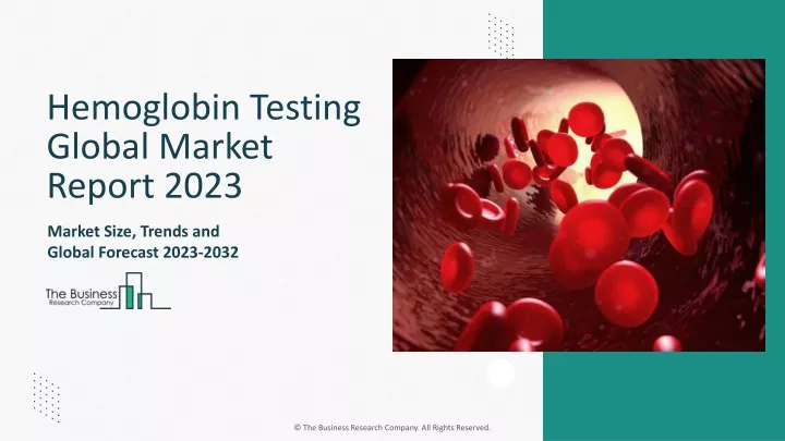 hemoglobin testing global market report 2023