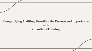 DemystifyingAuditing with Guardians Training