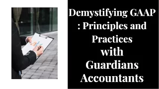 Demystifying  GAAP principles-and-practices- with Guardians Accountants
